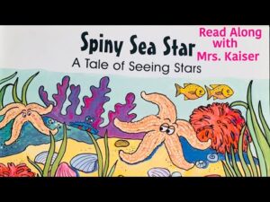 SPINY SEA STAR (a tale of shiny stars) PREK READ ALONG BOOK ocean | sea life